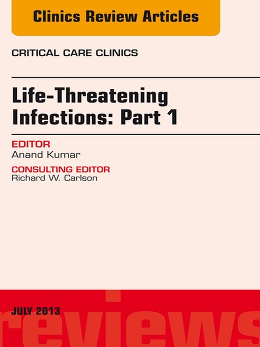 Title details for Life-Threatening Infections by Anand Kumar - Available